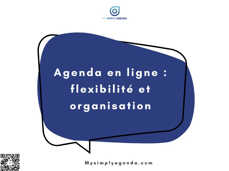 Agenda en ligne : flexibilité et organisation