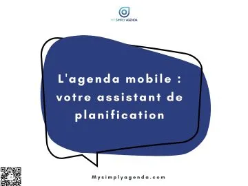 L'agenda mobile : votre assistant de planification