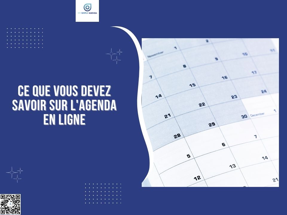 Ce que vous devez savoir sur l'agenda en ligne