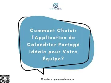 Comment Choisir l'Application de Calendrier Partagé Idéale pour Votre Équipe ?