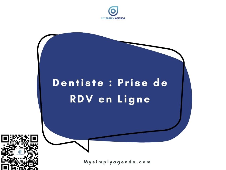 Dentiste : Prise de RDV en Ligne