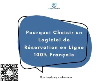 Pourquoi Choisir un Logiciel de Réservation en Ligne 100% Français ?