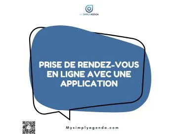 Prise de rendez-vous en ligne avec une application : Transformez votre gestion !