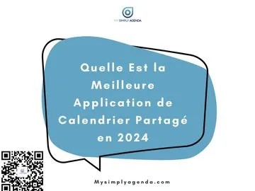 Quelle Est la Meilleure Application de Calendrier Partagé en 2024 ?